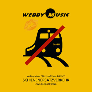 Schienenersatzverkehr (2026 Re-Recording)