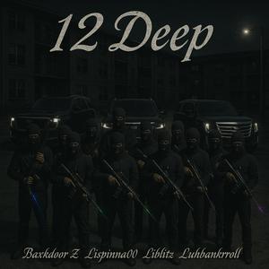 12 deep