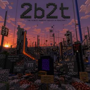 The 2b2t History in Blocks (Radio Edit)