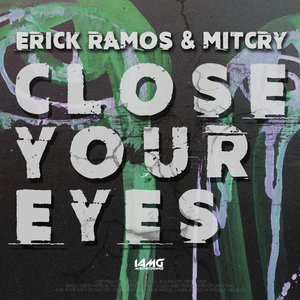 Close Your Eyes (Extended Mix)