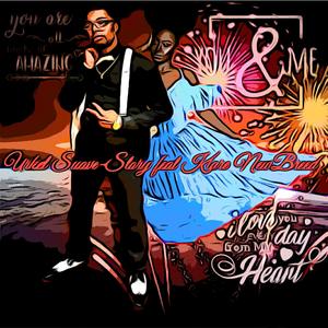 Story (feat. KiaréNewBreed)