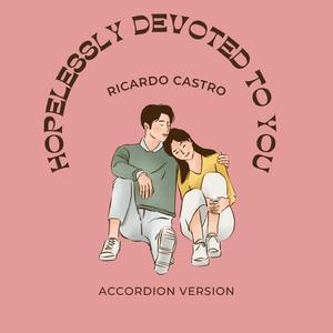 Hopelessly Devoted To You (Instrumental )