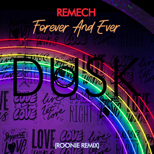 Forever and Ever (Roonie Remix)