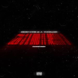 S2D 3 (Did It Again 3) (feat. J. Taylor)