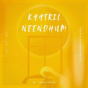 Kaatril Neendhum (feat. Nehathmika)