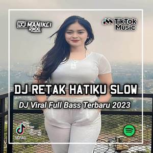 DJ RETAK HATIKU - WALAU HATI AKAN KEKOSONGAN NAMUN CINTAKU BUKAN MAINAN