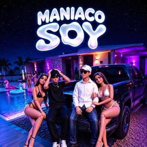 MANIACO SOY