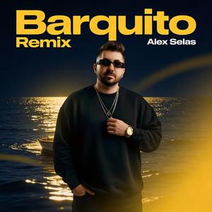 Barquito (Alex Selas Remix)