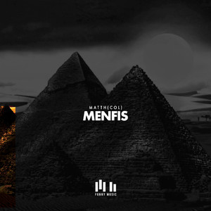 Menfis (Original Mix)