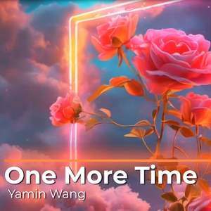 One More Time 伴奏