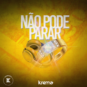 Não Pode Parar (Original Mix)