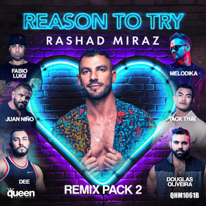 Reason to Try (TACKTHAI Remix)
