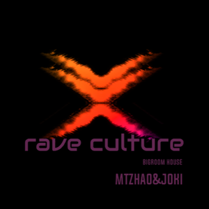 Rave Culture (Extended Mix）