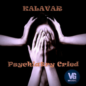 Psychiatry Cried