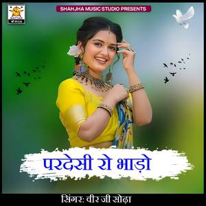 Pardeshi Ro Bhado