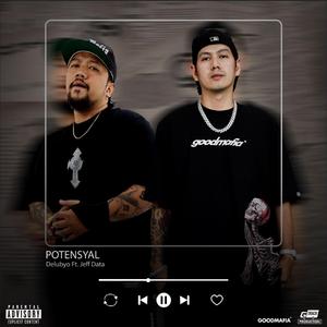 POTENSYAL (Delubyo ft. jeffdata)