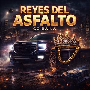 Reyes del asfalto