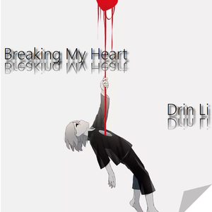 Breaking My Heart(Prod. AZyaire)