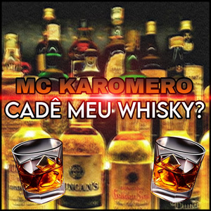 Cadê Meu Whisky?