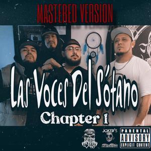 Las voces del sótano Cypher chapter 1 (feat. JokaH, Bulldogg, Cruda Moral & R'Dynasty)