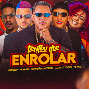 Tentou Me Enrolar