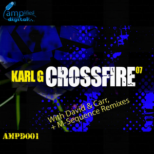 Crossfire 2007 (M-Sequence Remix)