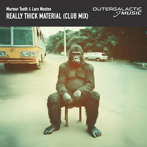Really Thick Material (Club Mix)