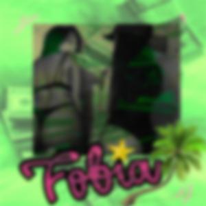 Fobia (feat. Young Kiss)