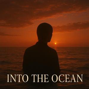 INTO THE OCEAN