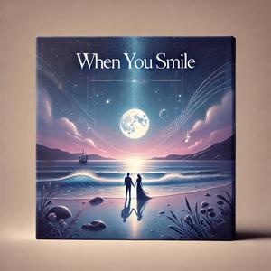 When You Smile (feat. Çetin Zor)