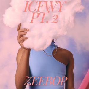 ICFWY, Pt. 2