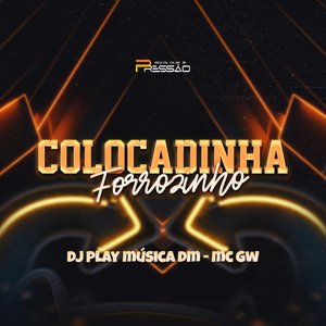 Forrozinho Colocadinha