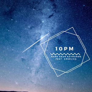 10Pm (feat. Angelica)