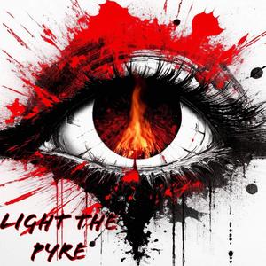 Light The Pyre