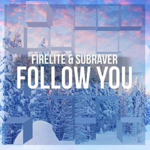 Follow You (Original Mix)