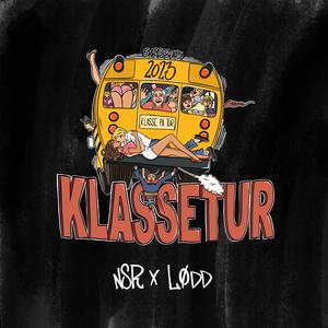 Klassetur 2023 (Hjemmesnekk) (feat. Titsmann, Pimp1, Øman & Hingst)