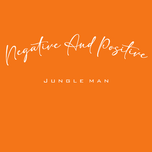 Negative and Positive
