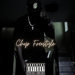 Chop freestyle