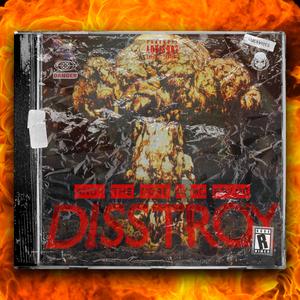 DISSTROY (feat. Mc Prime)