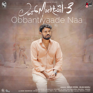 Obbantiyaade Naa (From "Love Mocktail 3")