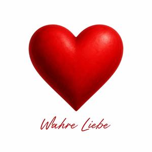 Wahre Liebe