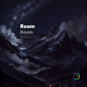 Roam