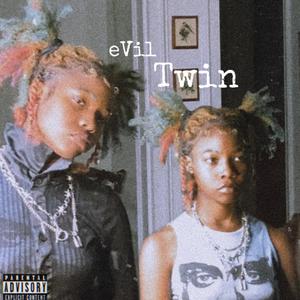 eViL Twin