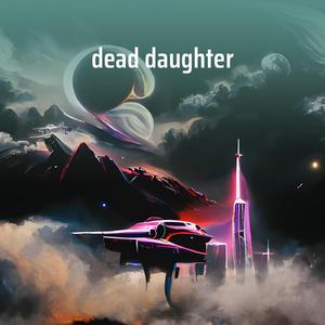 Dead Daughter