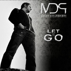 Let it go (Mauro Del Principe - Let it go ( Ouverture Radio Version))