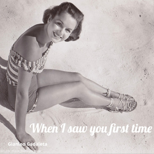 When I Saw You First Time