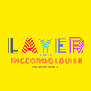 Layer (Holiday Remix)