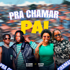 Pra Chamar Pai