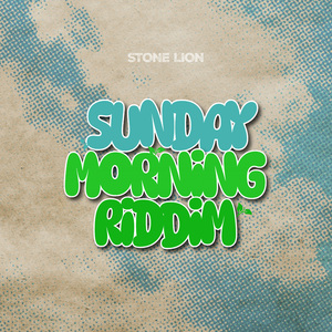 Sunday Morning Riddim
