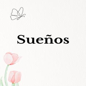 Sueños